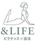 &LIFE ピラティス×よもぎ蒸し